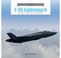 F35 Lightning II: Supersonic Fighter from Lockheed Martin: Legends of Warfare hardcover