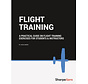Flight Training: A Practical Guide: Exercises for Students & Instructors: SharpeAero softcover