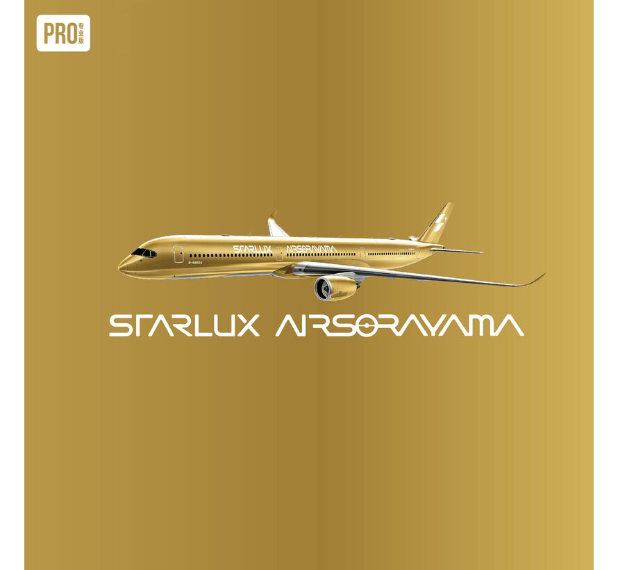 A350-1000 Starlux Airlines Airsorayama Gold B-58554 1:400 *New Arrival