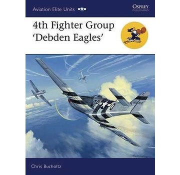 Osprey Publications 4th Fighter Group: Debden Eagles: OAEU#30 SC++SALE++ *NSI*