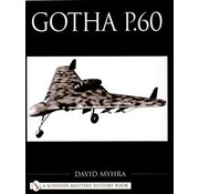 Schiffer Publishing Gotha P60: Schiffer Military History softcover