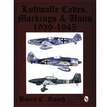 Schiffer Publishing Luftwaffe Codes, Markings & Units: 1939-1945 hardcover