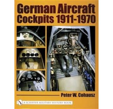 Schiffer Publishing German Aircraft Cockpits 1911-1970 hardcover