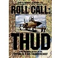 Roll Call: Thud: Republic F105 Thunderchief hardcover