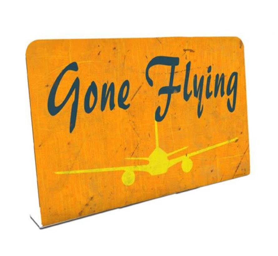 Gone Flying  Metal Topper