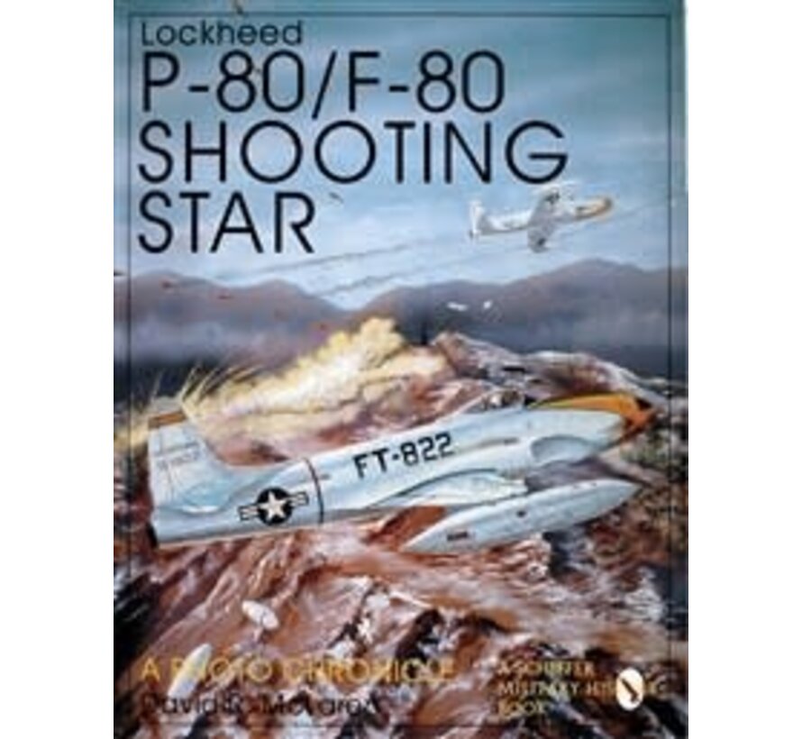 Lockheed P80 / F80 Shooting Star: Photo Chronicle softcover