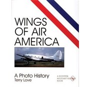 Schiffer Publishing Wings of Air America: CIA: A Photo History softcover