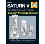 Haynes Publishing NASA Saturn V Rocket:1967-1973: Owner's Manual HC