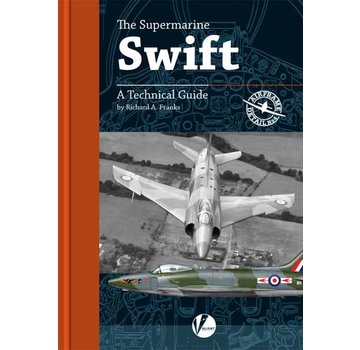 Valiant Wings Modelling Supermarine Swift: Technical Guide: Airframe Detail #4 AD#4 softcover