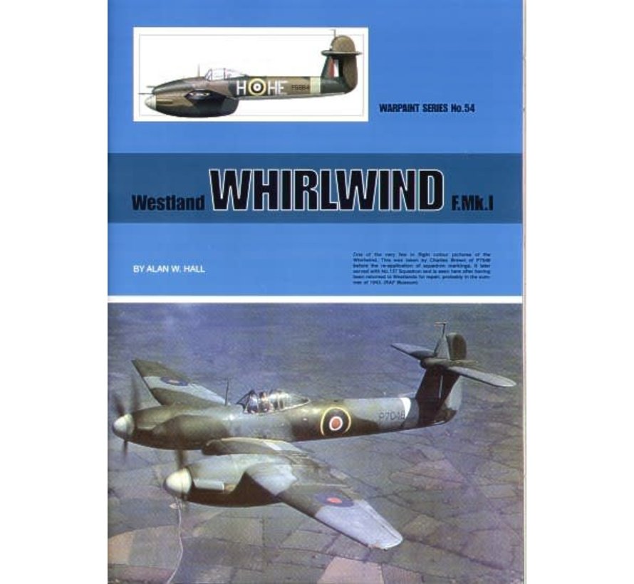 Westland Whirlwind F.Mk1: Warpaint #54 Softcover