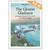 Valiant Wings Modelling Gloster Gladiator: Airframe Album #12 AA#12 SC **reprinted**