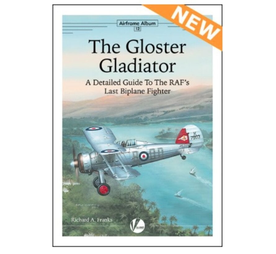 Gloster Gladiator: Airframe Album #12 AA#12 SC **reprinted**