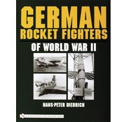 Schiffer Publishing German Rocket Fighters of World War II hardcover