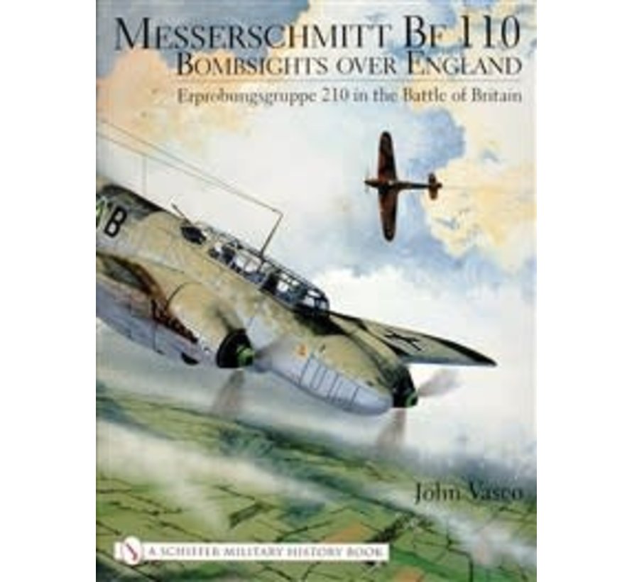 Messerschmitt Bf110: Bombsights Over England HC