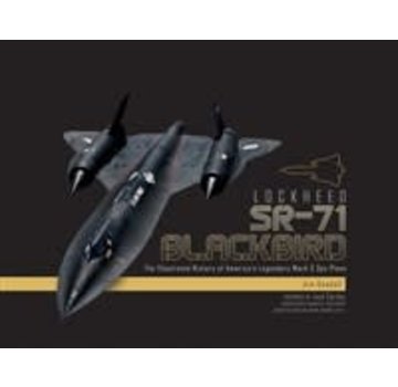 Schiffer Publishing Lockheed SR71 Blackbird: Illustrated History hardcover