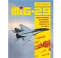 MIG29: Russia's Legendary Air Superiority & Multirole Fighter HC