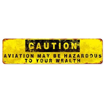 Caution Aviation Hazardous Metal Sign