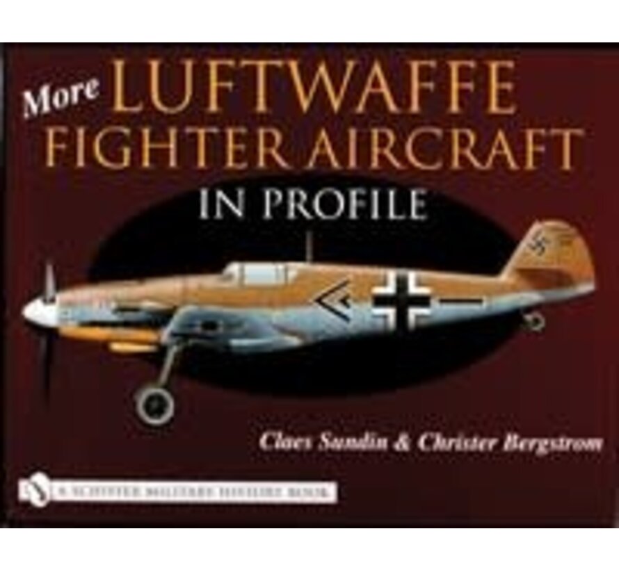 More Luftwaffe Fighter Aircraft in Profile hardcover