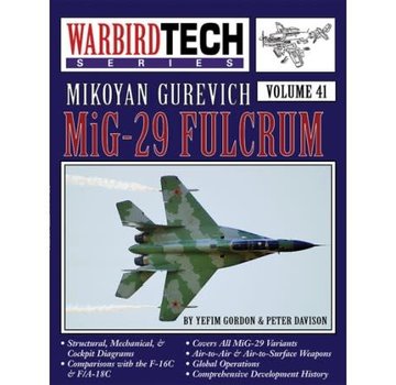 Specialty Press Mikoyan Guervich MiG29 Fulcrum: Warbird Tech #41 softcover