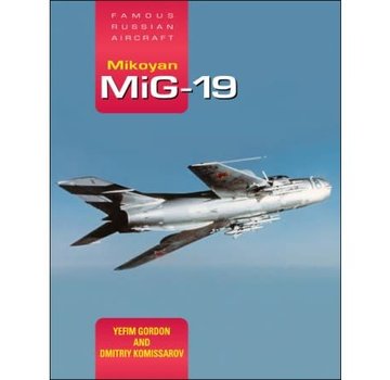 Crecy Publishing Mikoyan MIG19: Famous Russian Aircraft FRA HC