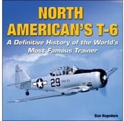 Specialty Press North American's T6: Definitive History HC