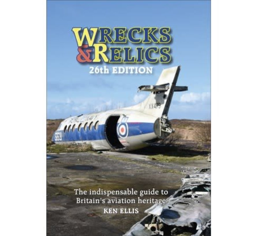 Wrecks & Relics: 26th edition 2018 Hardcover +NSI+