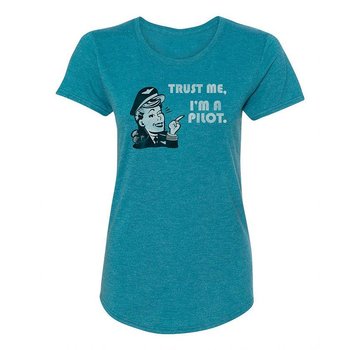 Ladies T-Shirt Trust Me I'm a Pilot