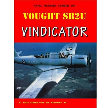Naval Fighters Vought SB2U Vindicator: Naval Fighters #106 softcover