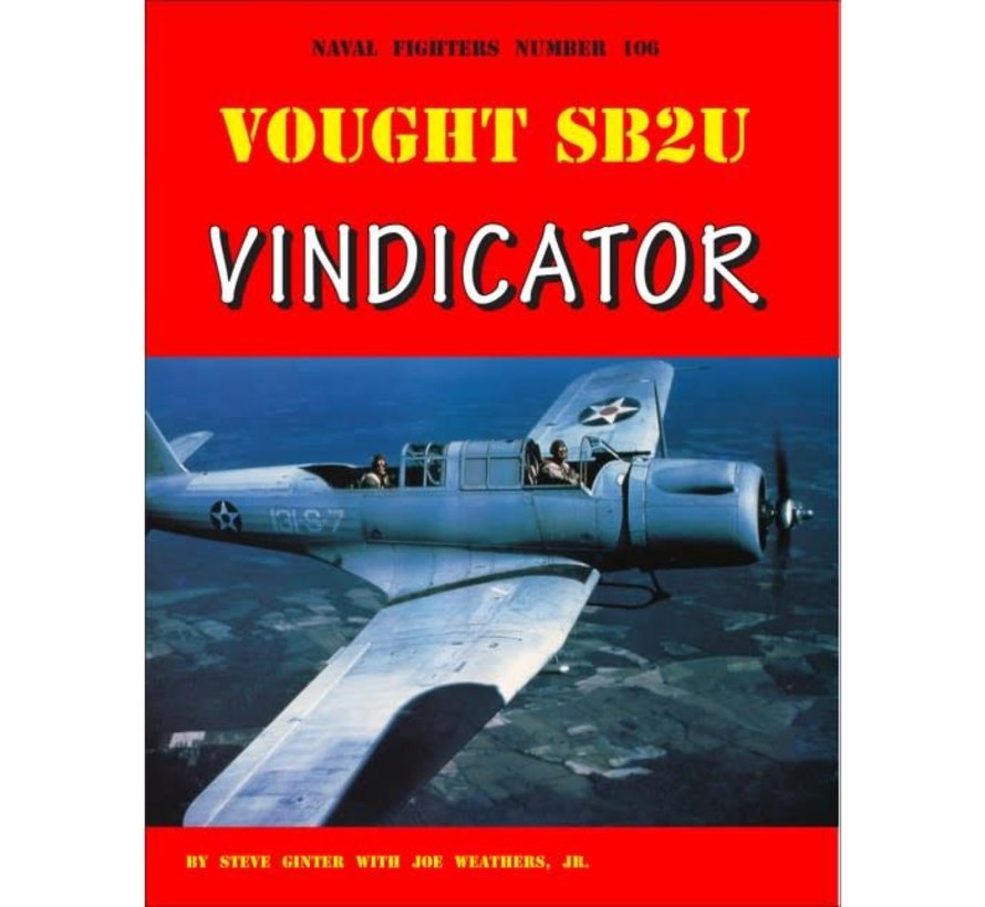 Vought SB2U Vindicator: Naval Fighters #106 softcover