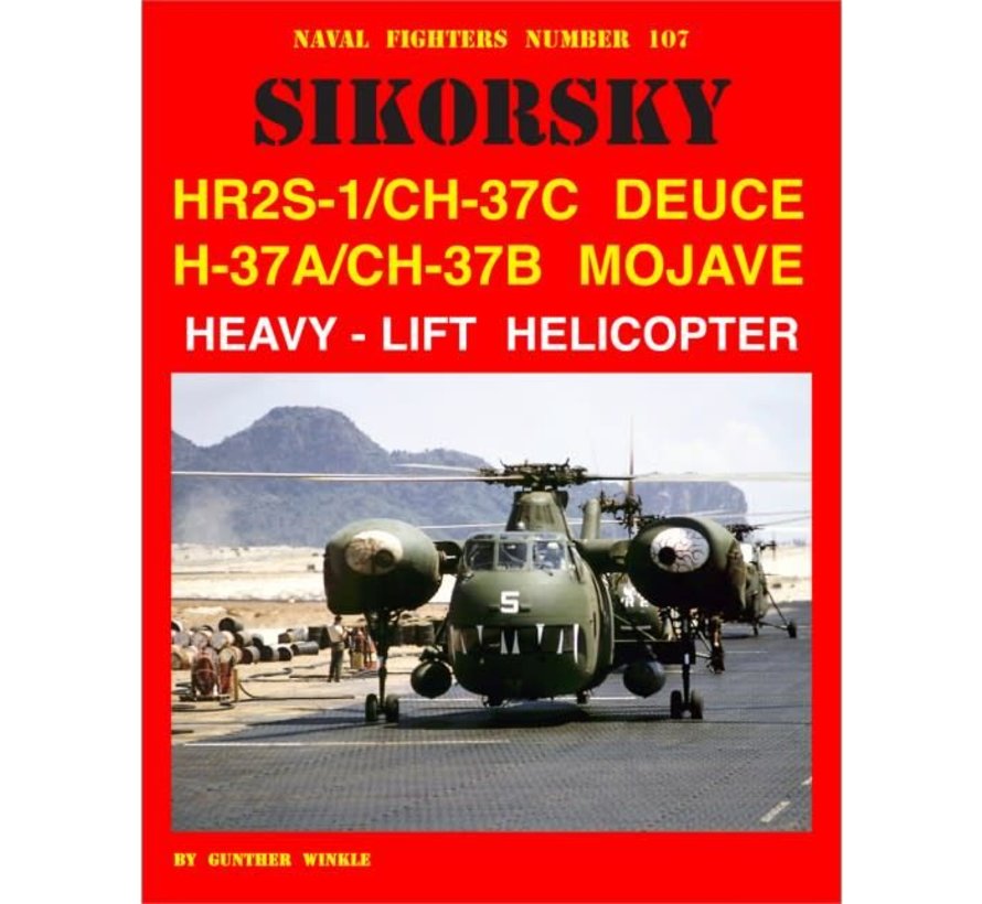 Sikorsky HR2S1/CH37C Deuce H37A/CH37B Mojave NF#107 softcover