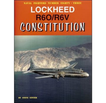 Naval Fighters Lockheed R6O / R6V Constitution: Naval Fighters #83 softcover