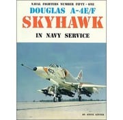 Naval Fighters Douglas A4E/F Skyhawk in US Navy: Naval Fighters #51 softcover