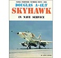 Douglas A4E/F Skyhawk in US Navy: Naval Fighters #51 softcover