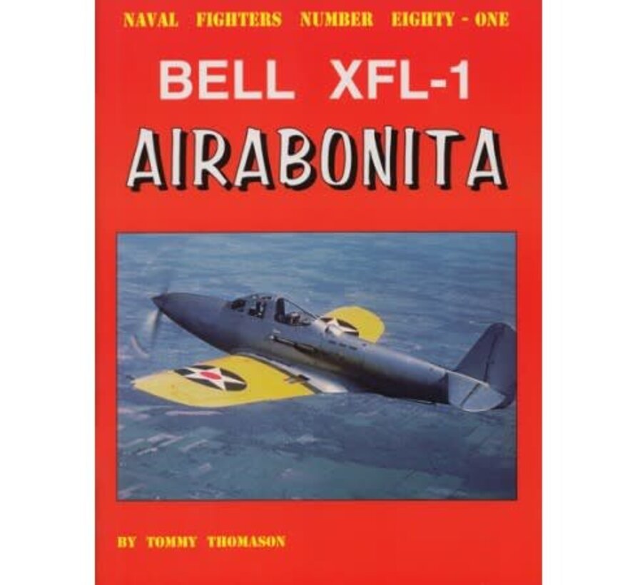 Bell XFL1 Airabonita: Naval Fighters #81 softcover