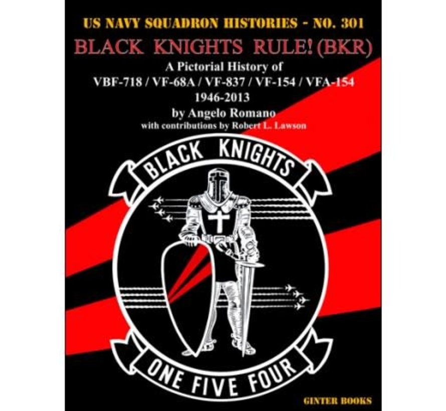 Black Knights Rule! Pictorial Historty USNSH #301 softcover