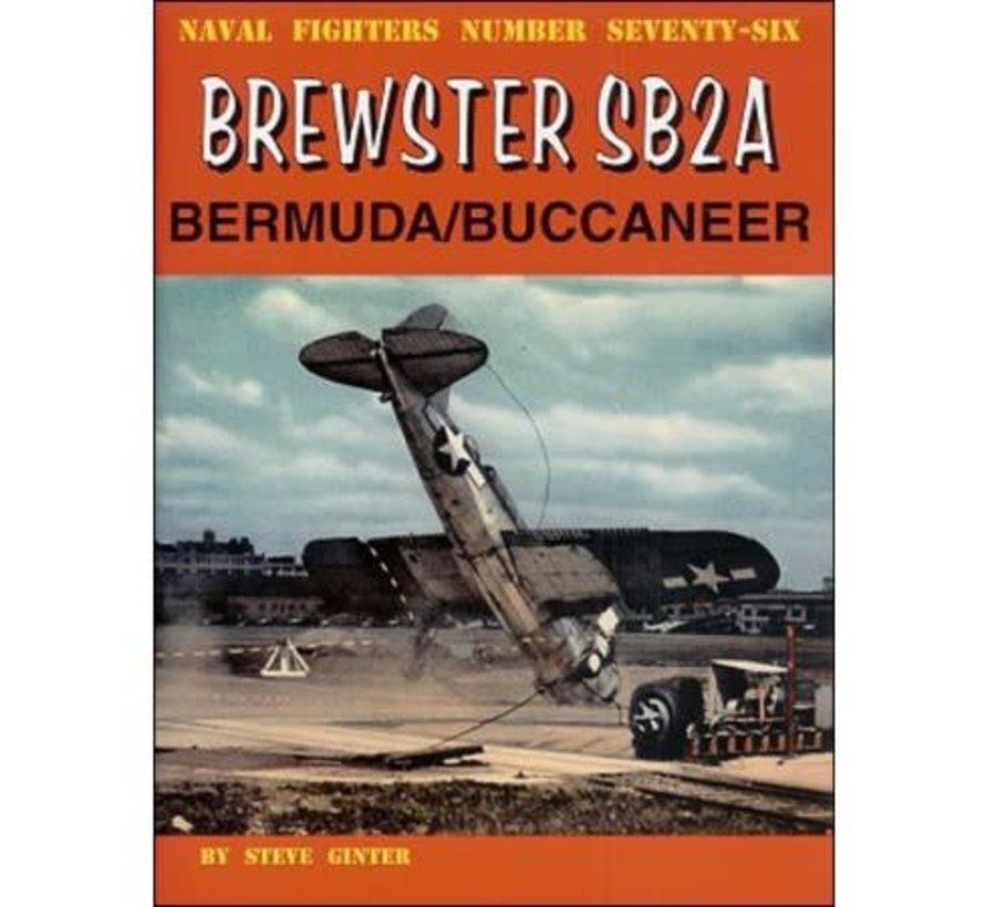 Brewster SB2A Bermuda/Buccaneer: Naval Fighters #76