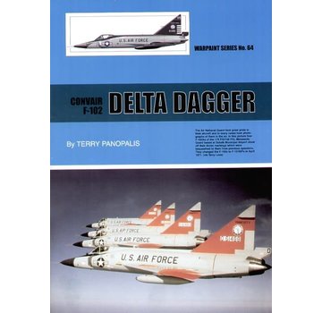 Warpaint Convair F102 Delta Dagger: Warpaint #64 softcover