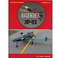Curtiss XP55 Ascender: Air Force Legends #217 softcover