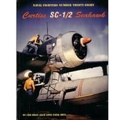 Naval Fighters Curtiss SC1/2 Seahawk: Naval Fighters #38 softcover