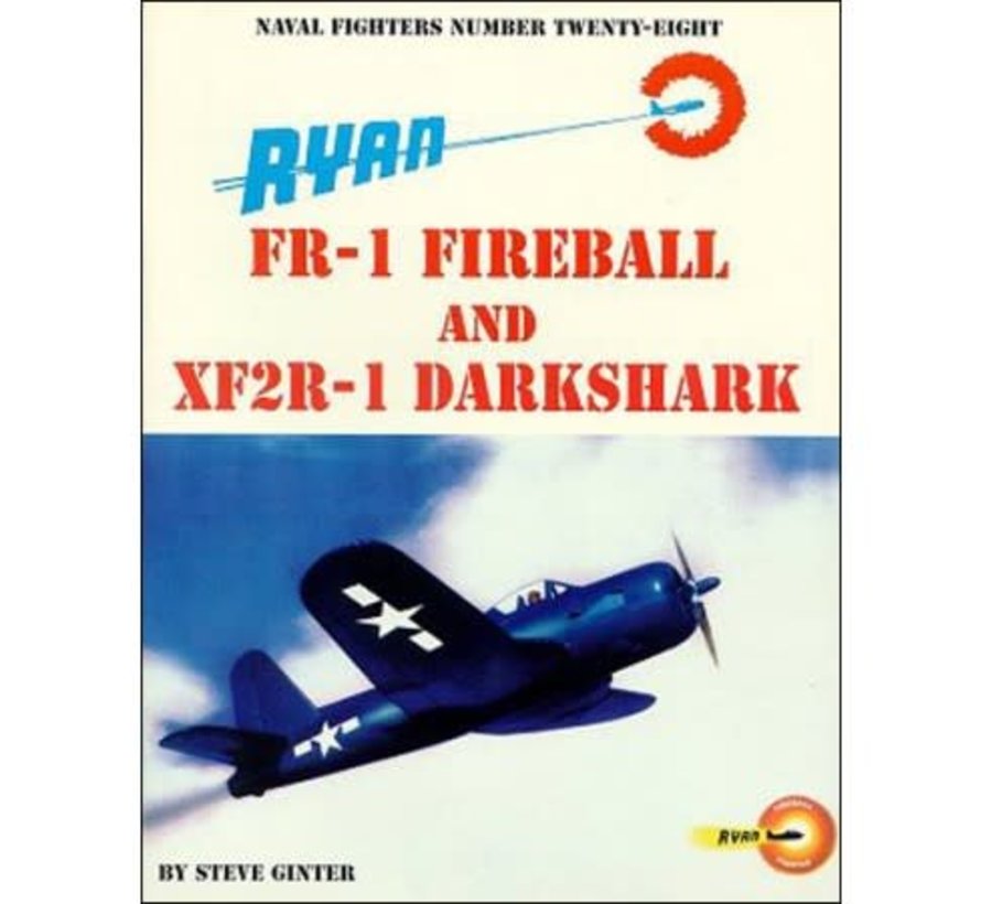 Ryan FR1 Fireball XF2R1 Darkshark: Naval Fighters #28 softcover
