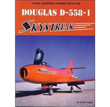 Naval Fighters Douglas D558-1 Skystreak: Naval Fighters #56 softcover
