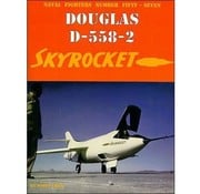 Naval Fighters Douglas D558-2 Skyrocket: Naval Fighters #57 softcover