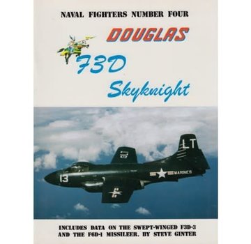 Naval Fighters Douglas F3D Skyknight: Naval Fighters #4 softcover
