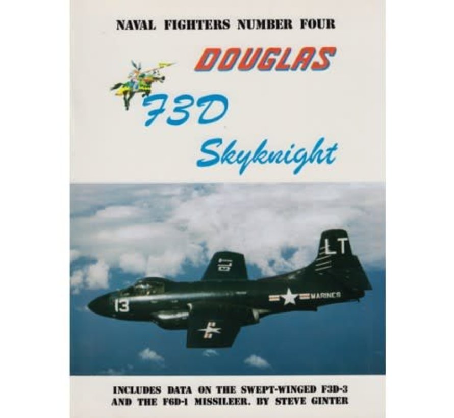 Douglas F3D Skyknight: Naval Fighters #4 softcover