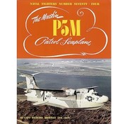 Naval Fighters Martin P5M Marlin: Naval Fighters NF#74 softcover