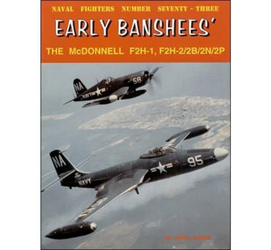 McDonnell F2H1/2/B/N/P: Early Banshees: Naval Fighters #73 softcover