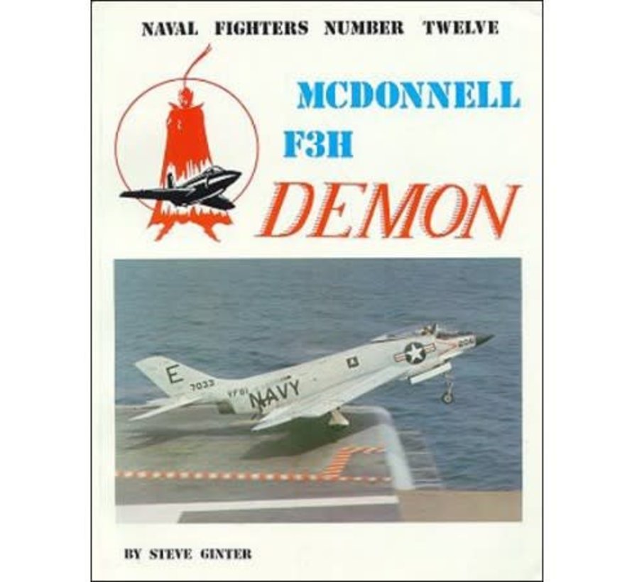 McDonnell F3H Demon: Naval Fighters #12 softcover