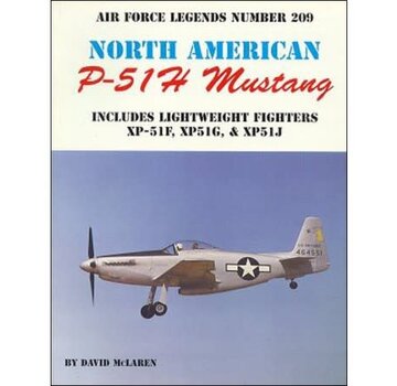 Ginter Books North American P51H Mustang: Air Force Legends AFL#209 softcover