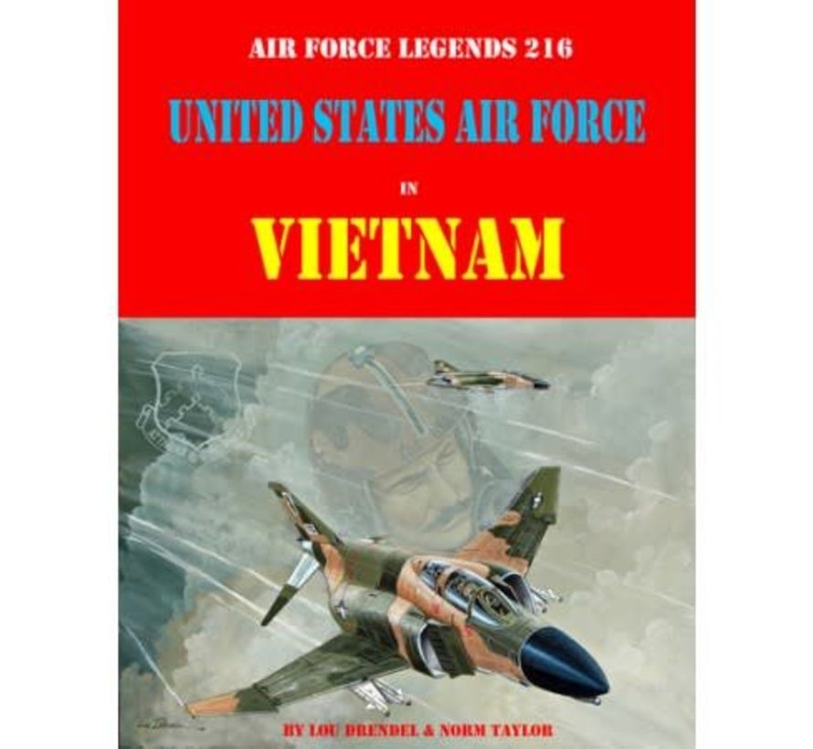 United States Air Force in Vietnam: AFL #216 softcover