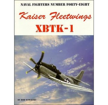 Naval Fighters Kaiser Fleetwings XBTK1: Naval Fighters NF#48 softcover